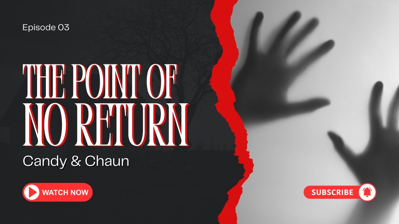 Episode 3: The Point Of No Return - YouTube
