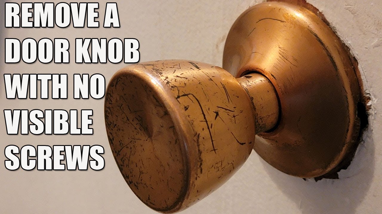 How To Remove Old Door Knob With No Screws How To Remove A Door Knob without Visible Screws - YouTube