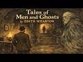 Tales of Men and Ghosts by Edith Wharton | Full Audiobook