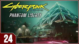 Cyberpunk 2077: Phantom Liberty - EP24 Birds With Broken Wings Part 2
