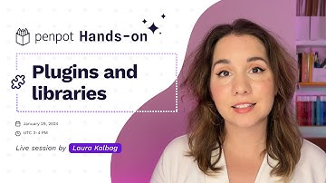 Plugins and Libraries | Penpot Hands-On Demo