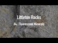 Littleton Rocks #4 Fluorescent Minerals