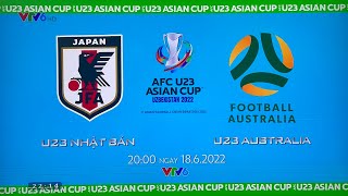 Trailer AFC U23 Asian Cup 2022 3rd Palace Playoff U23 Japan  -  U23 Australia 20:00 18.6.2022 VTV6.