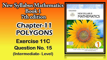 TUTOR ONLINE   OXFORD D1 NEW SYLLABUS MATHEMATICS BOOK 1 7TH EDITION CH11 POLYGONS EX11C Q15