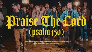 Praise The Lord (Psalm 150) [Live] | The Worship Initiative feat. Shane \u0026 Shane