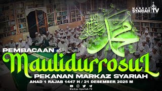 🔴[LIVE STREAMING] PEMBACAAN MAULIDURROSUL ﷺ PEKANAN MARKAZ SYARIAH | MEGAMENDUNG - BOGOR - JAWABARAT
