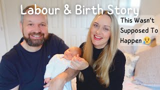 LABOUR & BIRTH STORY OF BABY #5 | My Labour Took An Unexpected Turn