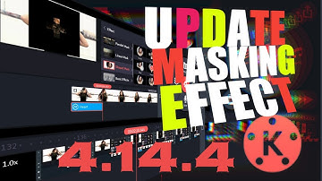 Kinemster 4.14.4 Mask Effects | Kinemaster Mask Effect | How To Use Maskig Effect In Kinemaster