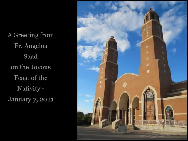 Christmas Greeting from Fr. Angelos Saad