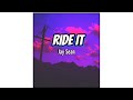 JAY SEAN RIDE IT Slowed Reverb 