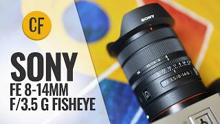 Sony FE 8-14mm f/3.5 'G' Fisheye lens review