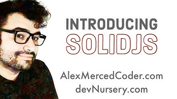 AM Coder - Introducing SolidJS: Faster Compiled React?