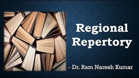 Regional Repertory ll Dr. Ram Naresh Kumar.