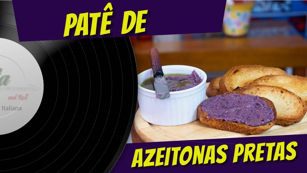 PATÊ DE AZEITONAS PRETAS - PASTA AND ROLL