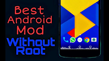 Best Android Mods - NO ROOT NEEDED