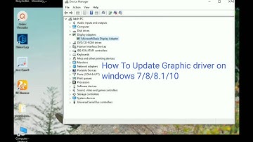 How to Update Graphic driver on windows 7/8/8.1/10