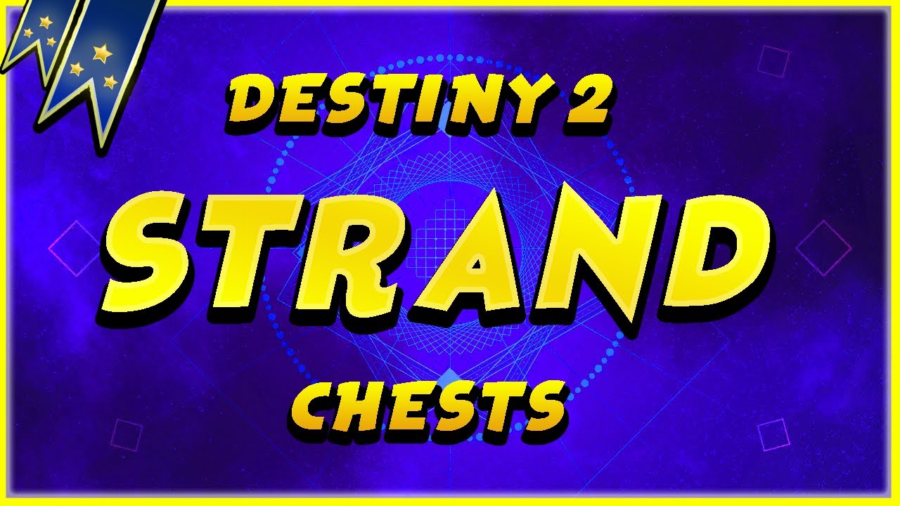 Destiny 2 Strand All Region Chests Locations (Dreaming City Region Chests Locations Guide)