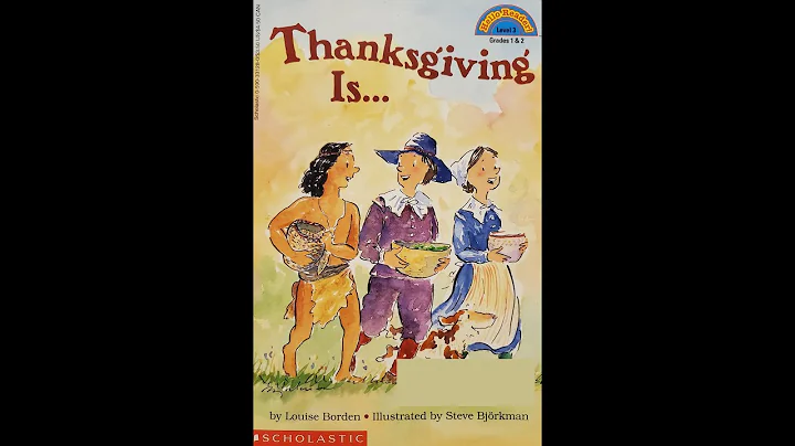 Thanksgiving Is... Read Aloud by Louise Borden