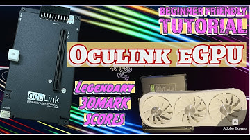 Oculink EGPU Tutorial and Performance (OCUP4)