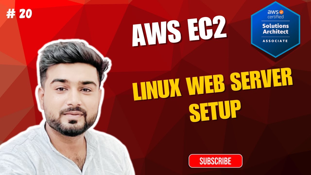#20 AWS SAA-C03 | AWS EC2 Linux Web Server Setup | Apache HTTP Server ...