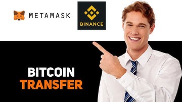 How To Transfer Bitcoin From Metamask To Binance 2025
