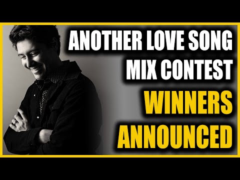 Mix Competition Winners Announced | James Dupre - "Another Love Song" | Rate My Mix Contest