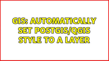 GIS: Automatically set PostGIS/QGIS style to a layer (2 Solutions!!)