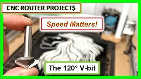 The Fastest V-bit For CNC Router Projects Vcarve - Longmill CNC Router 120 degree v bit