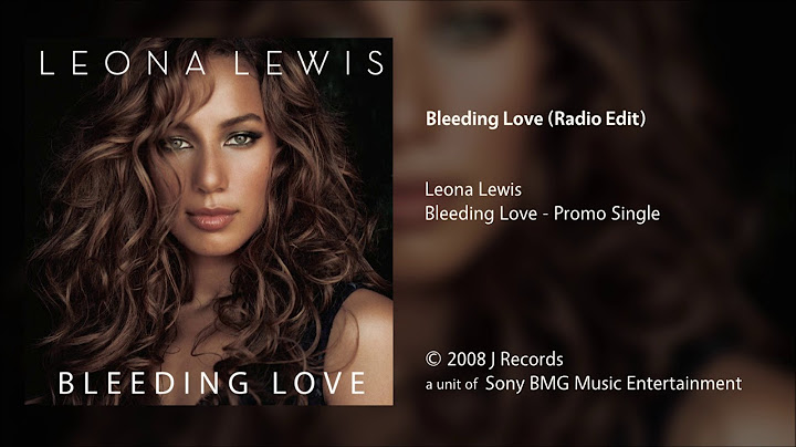 Bleeding Love Radio Edit version - Radio Edit performance video thumbnail