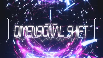 Spade - Dimensional Shift
