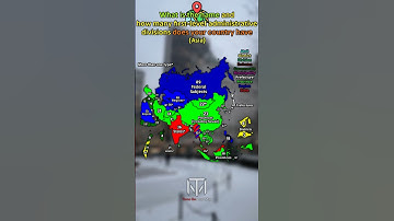 What is the first name and how many first-level administrative divisions does your country have