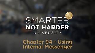 Chapter 94 - General Tips - Using Internal Messenger