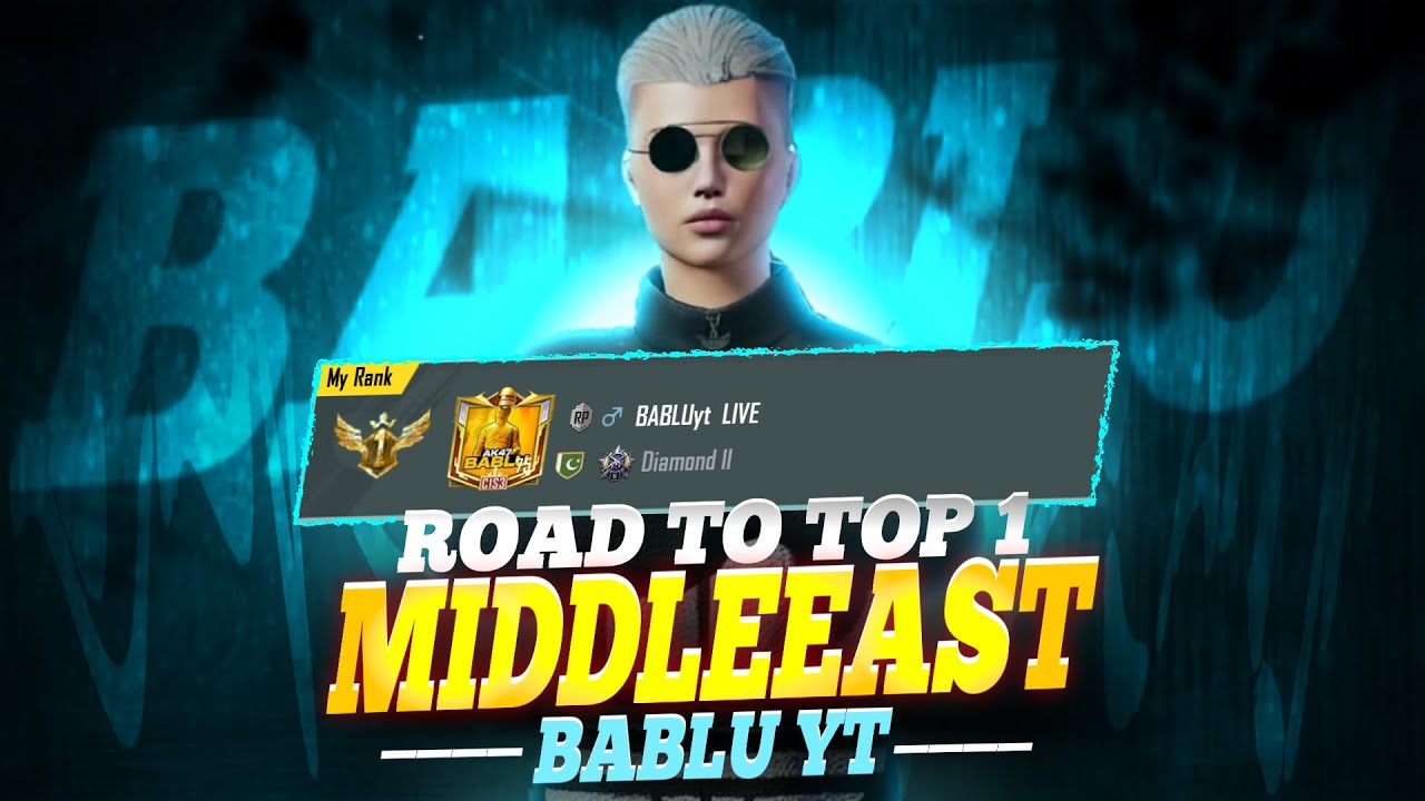 BABLU IS BACK ROAD TO TOP 1 - PUBG MOBILE - BABLUYT - YouTube