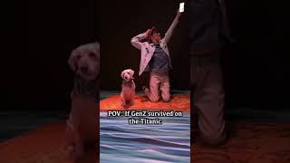 If Genz Survived The Titanic 🐶 @Thejessiishow #Themanniishow.com/Series
