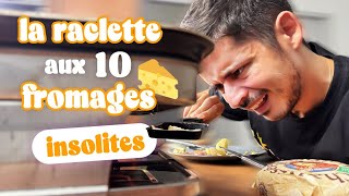 Episode 232 : la raclette aux 10 fromages insolites