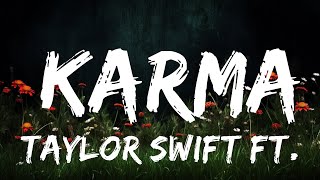 Taylor Swift ft. Ice Spice - Karma | Top Best Songs