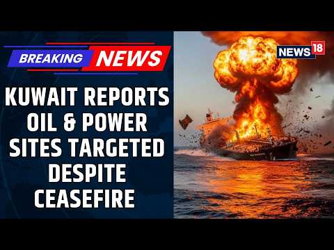 Kuwait, UAE say Iran attacks continue despite ceasefire