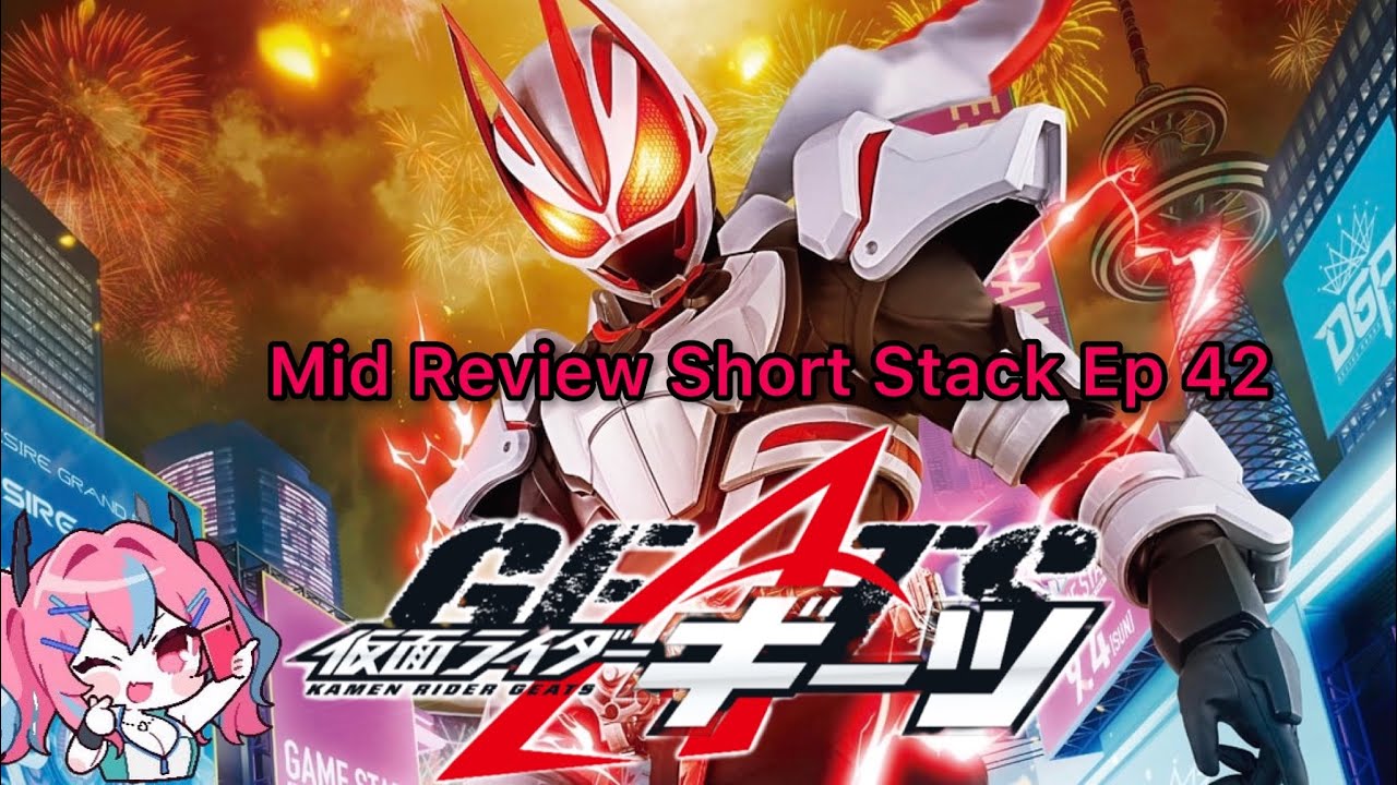 Kamen Rider GEATS Ep 45 Review 