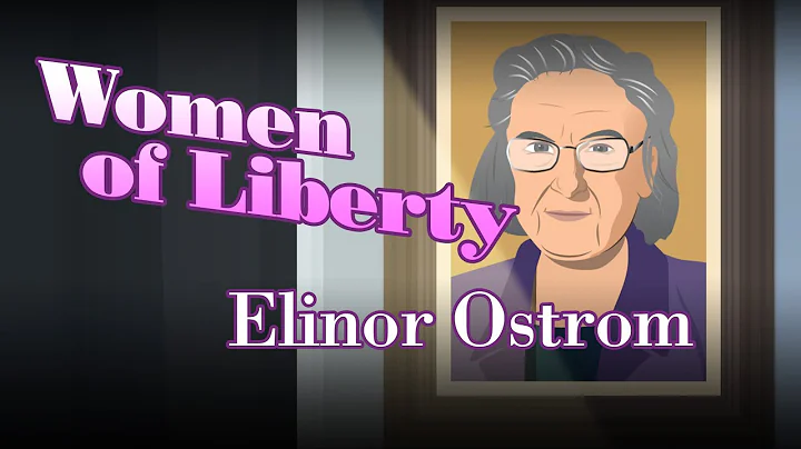 Essential Women of Liberty: Elinor Ostrom