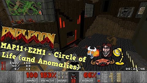 Amalgoom - MAP11+E2M1 - Circle of Life (and Anomalies)﻿ by @DoomGappy1994 & The Royal We - AMAZING