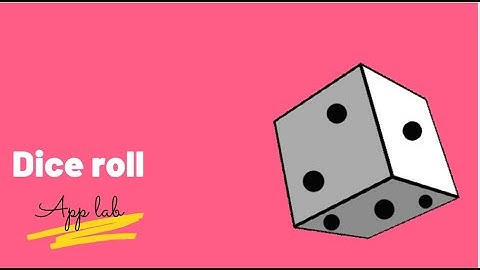 Dice roll - app lab