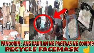 NILABHAN , PINALANTSA AT NI RECYCLE NA FACE MASK KALAT NA !