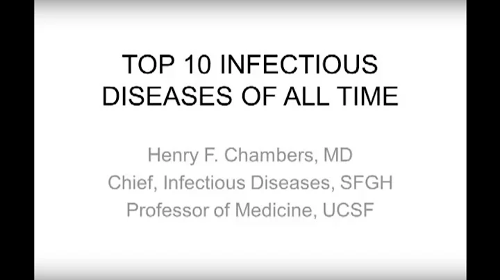 The Top Ten Infectious Diseases of All Time -- Hen...