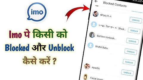 Imo Par Kisi Ko Block Kaise Kare | Block And Unblock | Imo | Imo New Features 2021 | Tech Ki Awaz