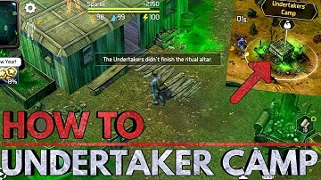 Undertaker Camp Guide | Dawn Of Zombie Survival DoZ
