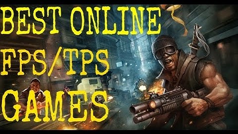 Top 20 Online FPS/TPS Games For Android & iOS