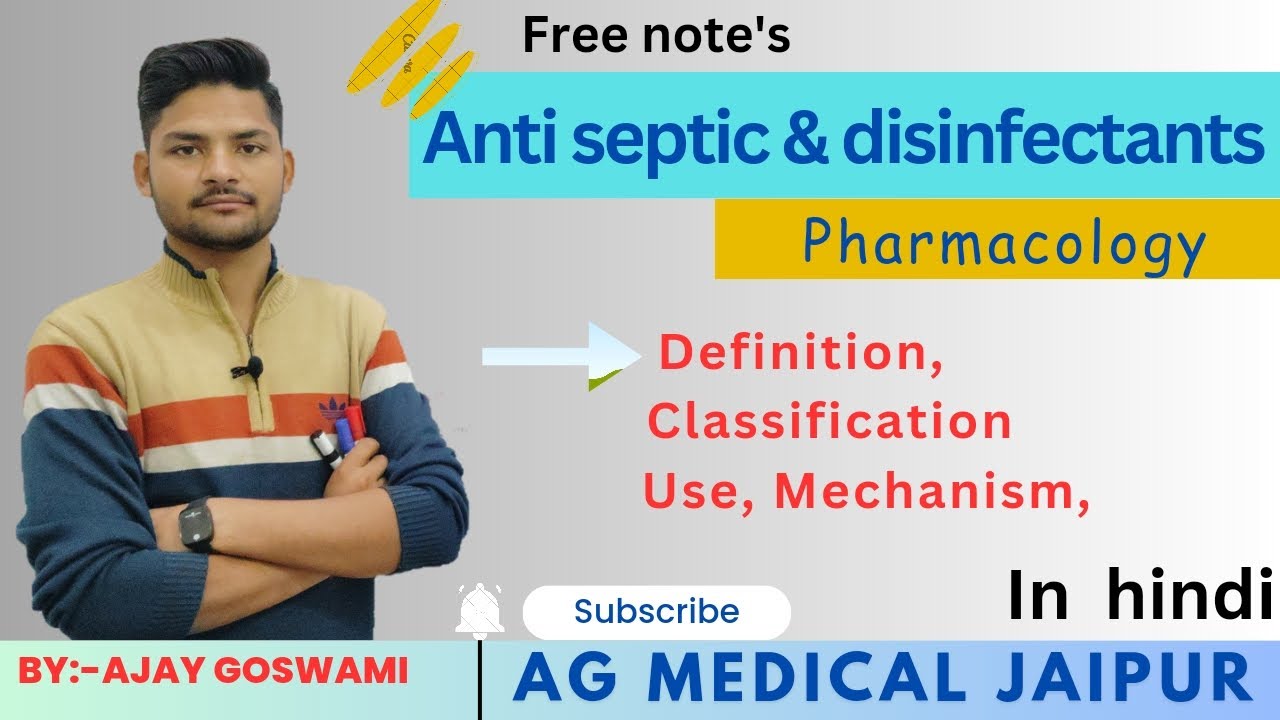 Antiseptic and Disinfectants (In hindi) ;Antiseptic &Disinfectants in