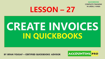 027 - Create Invoice in QuickBooks - QuickBooks Training in Urdu/Hindi