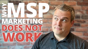 Why MSP Marketing Does Not Work