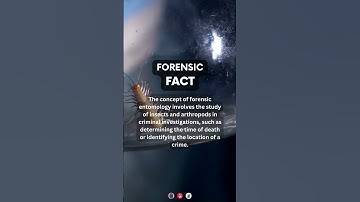 forensic entomology | #forensicscience #forensics